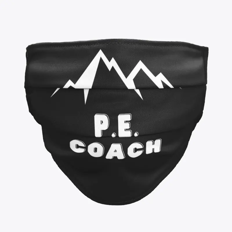 P.E. Teacher Coach Mountain Face Mask